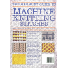 Vol.1 Machine Knitting Stitches Harmony Guide - Soft cover