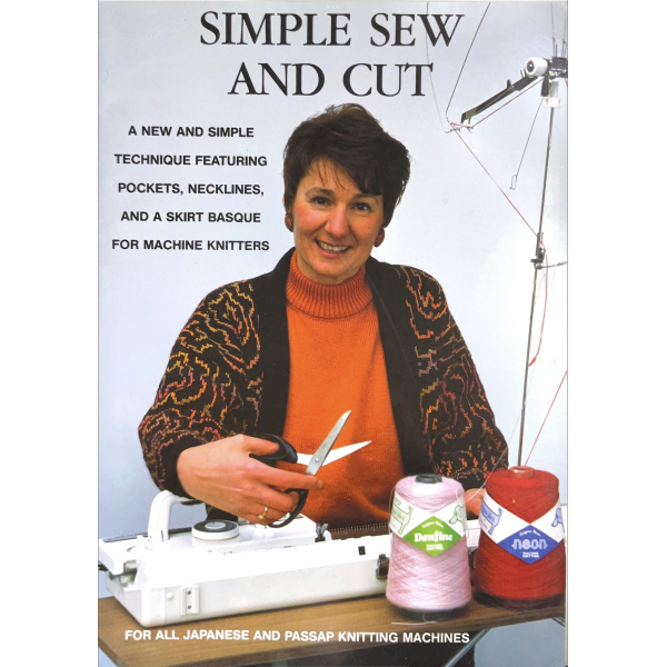 Sew and Cut Guide for Japanese and Passap knitting machines - Softcover