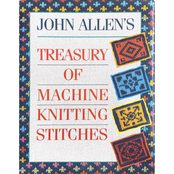 Machine Knitting Stitches - Hardcover