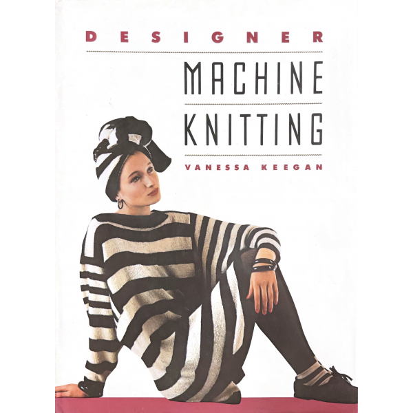 Designer Machine Knitting - Hardcover