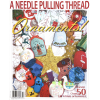 Softcover A Needle Pulling Thread Magazine - Volume 8 Issue 3