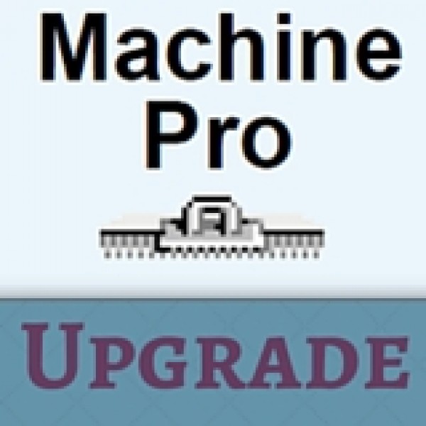 Machine Professional Upgrade
